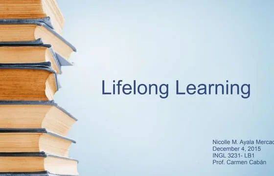 The Power of Lifelong Learning in a Changing World